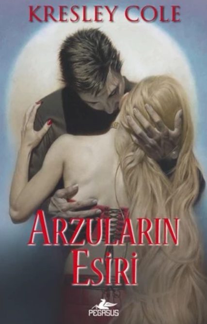 Arzuların Esiri – Kresley&nbsp;Cole